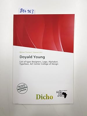 Doyald Young - List of type designers, Logo, Alphabet, Typeface, Art Center College of Design