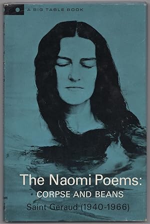 Seller image for The Naomi Poems: Corpse and Beans for sale by Between the Covers-Rare Books, Inc. ABAA