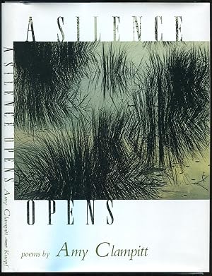 Immagine del venditore per A Silence Opens: Poems venduto da Between the Covers-Rare Books, Inc. ABAA