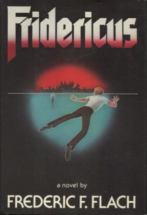 Immagine del venditore per Fridericus: A Novel venduto da Kenneth A. Himber