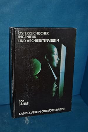 Seller image for Zur Technikgeschichte Obersterreichs : 100 Jahre IAV, Landesverein O for sale by Antiquarische Fundgrube e.U.