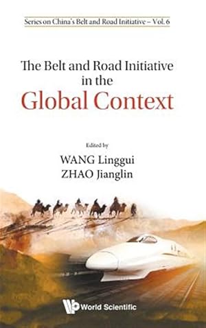 Immagine del venditore per Belt and Road Initiative in the Global Context venduto da GreatBookPrices