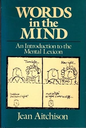 Seller image for WORDS IN THE MIND: An Introduction to the Mental Lexicon for sale by By The Way Books