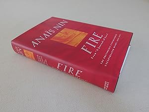 Seller image for Fire: From "A Journal of Love" The Unexpurgated Diary of Anaïs Nin, 1934-1937 for sale by Nightshade Booksellers, IOBA member