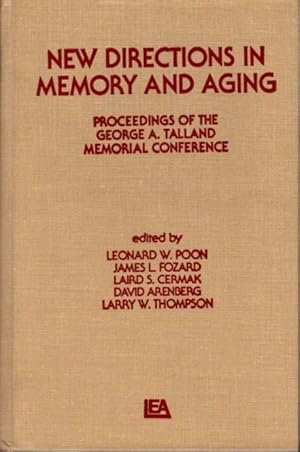 Seller image for NEW DIRECTIONS IN MEMORY AND AGING: Proceedings of the George A. Talland Memorial Conference for sale by By The Way Books