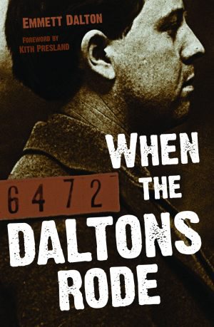 Imagen del vendedor de When the Daltons Rode a la venta por GreatBookPrices