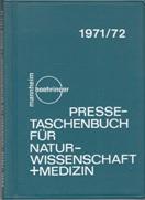Seller image for Presse-Taschenbuch fr Naturwissenschaft + Medizin 1971/72. for sale by Buchversand Joachim Neumann