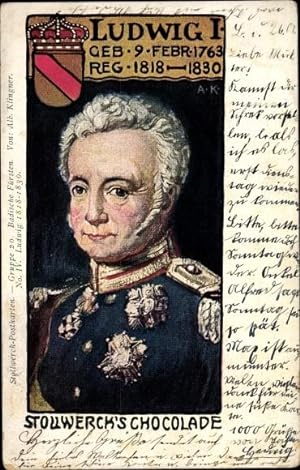 Künstler Ansichtskarte / Postkarte Klingner, Albert, Stollwerck Schokolade, Ludwig I. von Baden, ...