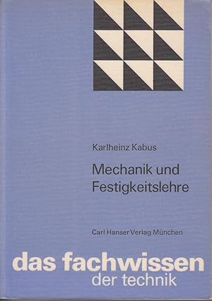 Mechanik und Festigkeitlehre