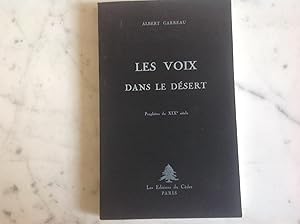 Les VOIX dans le DESERT. (de MAISTRE, de BONALD,LE PLAY,DAUDET,VEUILLOT,DRUMONT.)