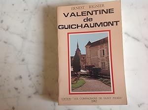 Valentine de GUICHAUMONT.