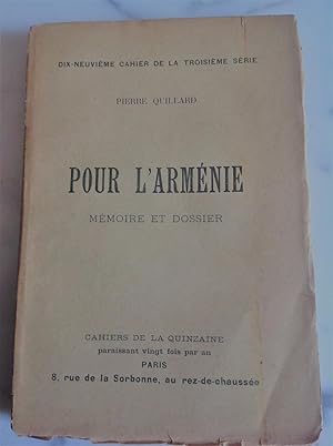 Seller image for Pour l'ARMENIE.Mmoire et dossier. for sale by Lecapricorne