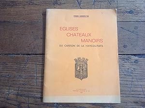 EGLISES-CHATEAUX-MANOIRS de LA HAYE- DU - PUITS