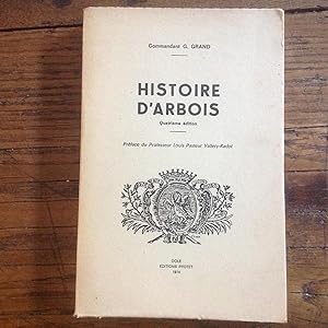 Histoire D' ARBOIS dans le JURA.