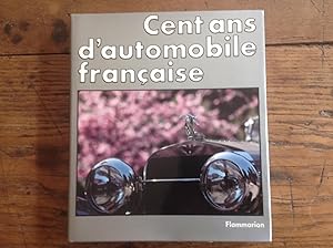 CENT ANS d'automobile française.