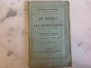 Les Journaux et les Journalistes sous le règne de LOUIS-PHILIPPE