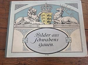 Bilder aus Schwabens Gauen.