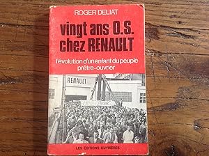 VINGT ANS" O.S." CHEZ RENAULT