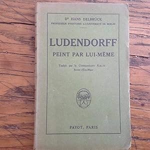 LUDENDORFF peint par lui mème.