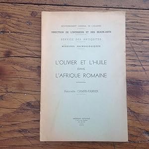 Seller image for L'olivier et l'huile dans l'AFRIQUE Romaine. for sale by Lecapricorne