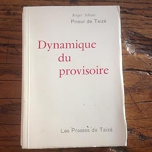 Seller image for Dynamique du provisoire. for sale by Lecapricorne