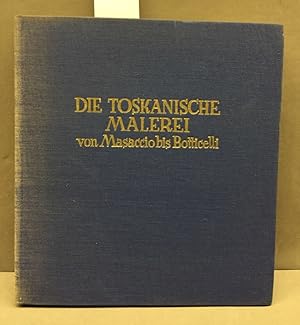 Bild des Verkufers fr Die Toskanische Malerei im 15. Jahrhundert. zum Verkauf von Kepler-Buchversand Huong Bach