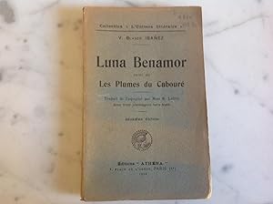 LUNA BENAMOR suivi de Les plumes du Cabouré.