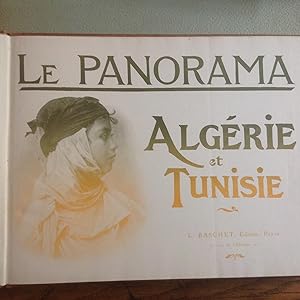 Le panorama ALGERIE et TUNISIE