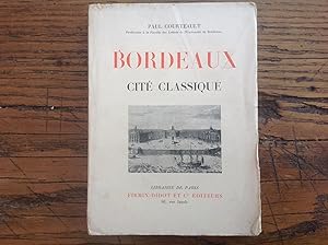 BORDEAUX , Cité classique.