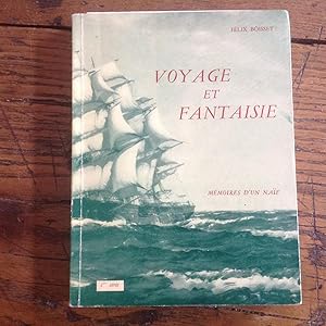 VOYAGE et Fantaisie.