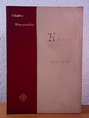 Bild des Verkufers fr Ludwig Knaus. Knstler-Monographien Band 11. Liebhaber-Ausgaben zum Verkauf von Antiquariat Weber