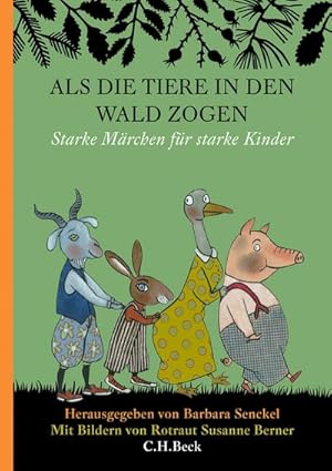 Seller image for Als die Tiere in den Wald zogen for sale by BuchWeltWeit Ludwig Meier e.K.