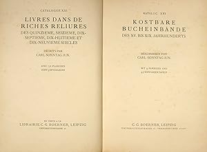 Image du vendeur pour Kostbare Bucheinbnde des XV. bis XIX. Jahrhunderts / Livres dans de riches reliures des Xve, XVIe, XVIIe, XVIIIe et XIXe sicles. Beschrieben von C. Sonntag. Katalog XXI de la Librairie C.G. Boerner. mis en vente par Harteveld Rare Books Ltd.