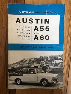 P. Olyslager Motor Manuals 32 - Austin A35 Mark II A60 From 1958
