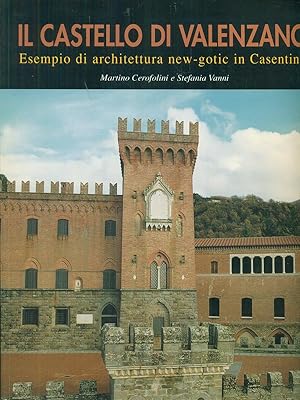 Bild des Verkufers fr Il Castello di Valenzano zum Verkauf von Librodifaccia