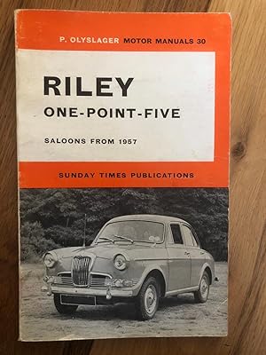 P. Olyslager Motor Manuals 30 - Riley One-Point-Five Saloons From 1957
