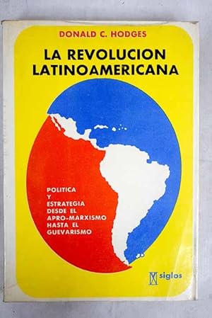 Image du vendeur pour La revolucin latinoamericana mis en vente par Alcan Libros