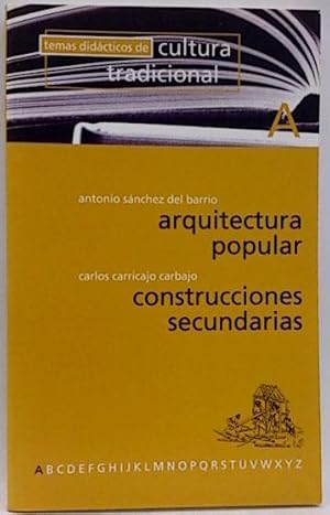 Seller image for Arquitectura Popular: Construcciones Sencillas for sale by SalvaLibros