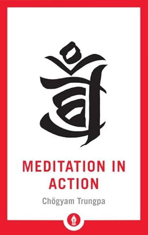 Imagen del vendedor de Meditation in Action a la venta por GreatBookPrices