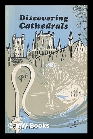 Imagen del vendedor de Discovering cathedrals / David Pepin ; with drawings by the author a la venta por MW Books Ltd.