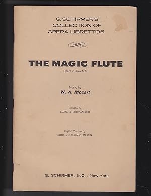 Seller image for Die Zauberflote (The Magic Flute) [Libretto] German and English text and music of the principal airs for sale by Meir Turner