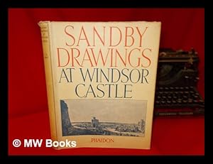 Image du vendeur pour The drawings of Paul and Thomas Sandby in the collection of His Majesty the King at Windsor Castle mis en vente par MW Books Ltd.