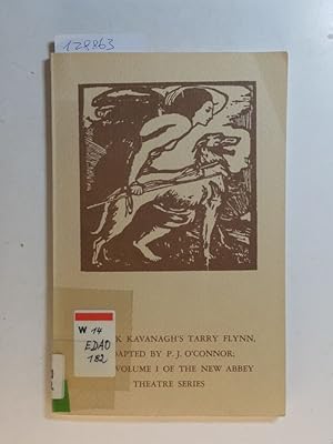 Imagen del vendedor de Patrick Kavanagh's Tarry Flynn - A play in two acts. by P. J. O'connor a la venta por Gebrauchtbcherlogistik  H.J. Lauterbach