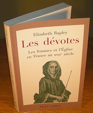 Imagen del vendedor de LES DVOTES, les femmes et l?glise en France au XVIIe sicle a la venta por Librairie Montral