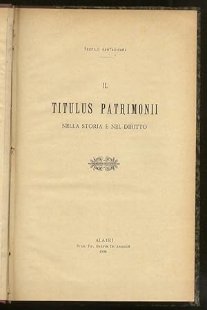 Il titulus patrimonii nella storia e nel diritto.