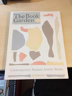 The Book Garden. Contemporary Russian Artists' Books