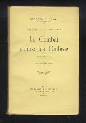 Le Combat contre les Ombres. Roman. 23ème édition.