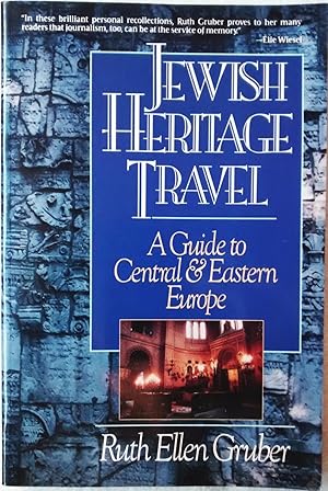 Jewish Heritage Travel: A Guide to Central & Eastern Europe