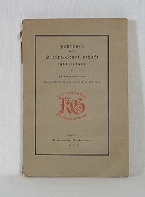 Seller image for Jahrbuch der Kleist-Gesellschaft, 1923 und 1924. (= Schriften der Kleist-Gesellschaft, Band 3 und 4). for sale by Versandantiquariat Waffel-Schrder