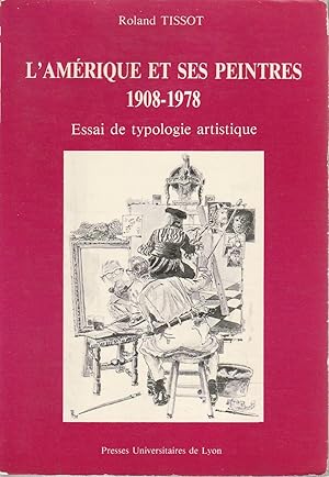 Seller image for L'Amrique et ses peintres 1908-1978: Essai de typologie artistique, for sale by L'Odeur du Book